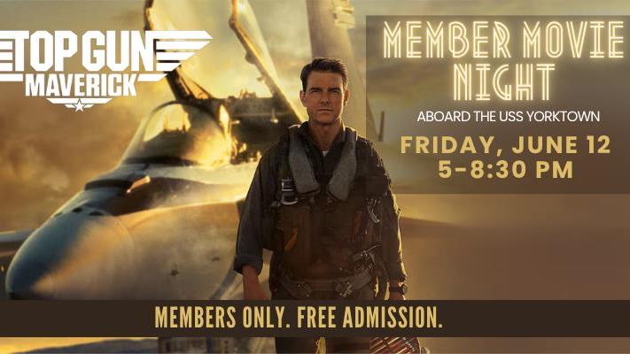 Member Movie Night featuring Top Gun Maverick
